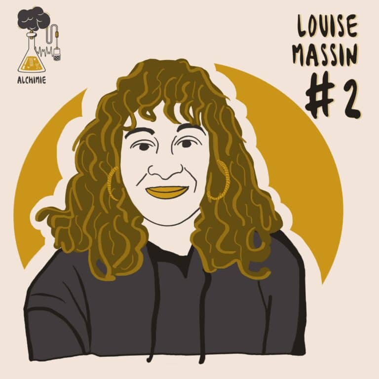 #2 Louise Massin : « J’ai souvent des coups de foudre d’amitié »