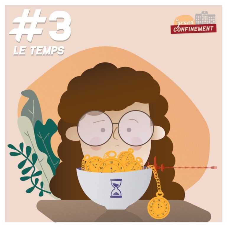 Episode 3 : Le Temps